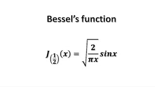 bessels function show that j12x√2xπsinx property of bessels function [upl. by Lichter]