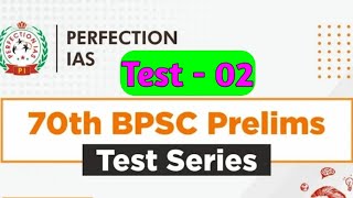 Perfection IAS Test02 For 70th BPSC Pre  Modern History [upl. by Acima791]