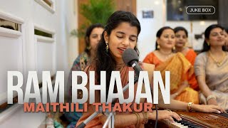 मैथिली ठाकुर के 10 सुपरहिट राम भजन  Maithilii Thakur Superhit Bhajan Collection [upl. by Celesta]