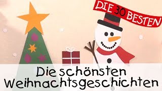 🧑‍🎄 Die schönsten Weihnachtsgeschichten  Geschichten für Kinder [upl. by Jabe70]