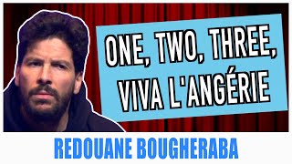 ONE TWO THREE VIVA LANGÉRIE  REDOUANE BOUGHERABA [upl. by Luahs335]