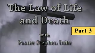 3 The Immensity of God  Pastor Stephen Bohr  The Law of Life and Death [upl. by Rafe306]