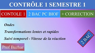 contrôle N1 semestre 1 physique chimie 2 bac biof Modèle 1 [upl. by Ahsaekal377]