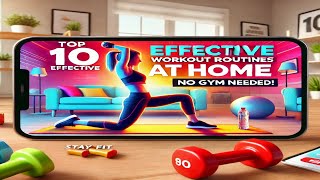 10 Best Home Workouts to Get Fit Without a Gym [upl. by Nawyt]