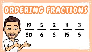 Ordering Fractions  How to Order Fractions without a Calculator [upl. by Roumell]