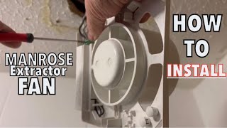 MANROSE Bathroom Extractor Fan Installation  How To Install A Extractor Fan [upl. by Hahcim]