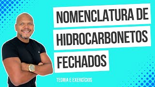 Nomenclatura de Hidrocarbonetos Fechados [upl. by Zachariah]