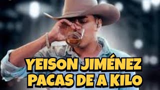 Yeison Jiménez  Pacas De A Kilo en Vivo 2024 [upl. by Bullen]