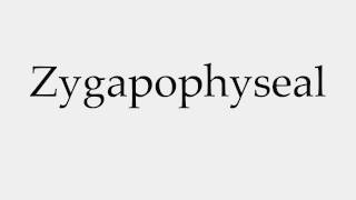 How to Pronounce Zygapophyseal [upl. by Devad]