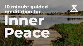 10 Minute Guided Meditation for Inner Peace and Relaxation [upl. by Akinod92]