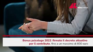 Bonus psicologo 2022 cè il decreto come funziona [upl. by Siradal]