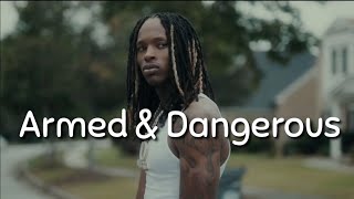 King Von  Armed amp Dangerous Lyrics [upl. by Lyrrehs]