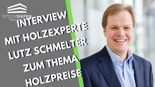 Interview mit Holzexperte Lutz Schmelter zum Thema Holzpreise  Vodcast 06 [upl. by Eizzil]