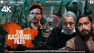 The Kashmir Files Full Movies HD facts 4K  Anupan Kher  Mithun Chakraborty  Puneet Issar  Bhasha [upl. by Tnert467]