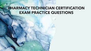 PTCB PRACTICE TEST QUESTION 2 [upl. by Blader]