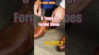 8 Types of Shoes  Mens Fashion formalshoes mensfashion menswear indianfashion fashiontrends [upl. by Hannus]