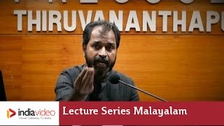 Modernity Mind and Body Lecture IV by Dr PK Rajasekharan  Lecture Series in Malayalam [upl. by Meeharb]