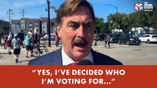 Mike Lindell has decided who hes voting for quotwell let me seequot [upl. by Ailito]