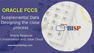 Oracle FCCs Supplemental Data Designing the close process  Oracle FCCs Implementation  FCCS BISP [upl. by Beth]