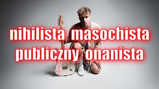 nihilista masochista publiczny onanista [upl. by Westland820]