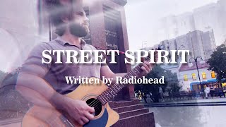 Rock BeautyStreet Spirit Radiohead live cover StreetSpirit songcovers radiohead [upl. by Horatio115]