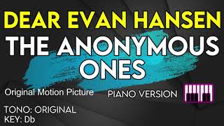 Dear Evan Hansen  The Anonymous Ones  Karaoke Instrumental Piano [upl. by Gianni]