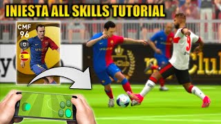 INIESTA All Skills Tutorial  eFootball Pes 2021 Mobile [upl. by Werdnael277]