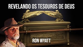 Revelando o Tesouro de Deus  Ron Wyatt [upl. by Bilow832]