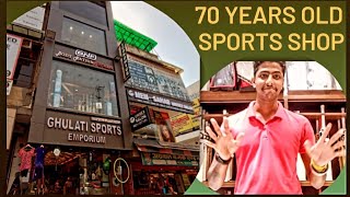 70 Years Old sports store in Delhiदिल्ली की70 साल पुरानी स्पोर्ट्स की दुकान GHULATI SPORTS EMPORIUM [upl. by Licht]