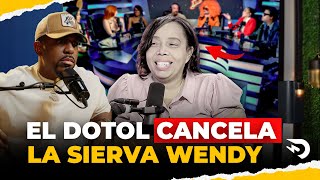 EL DOTOL NASTRA CANCELA LA SIERVA WENDY 🤯 [upl. by Abdel]