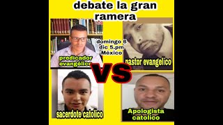 Gran Debate la mujer de Apocalipsis 17  2 Católicos vs 2 evangelicos [upl. by Eniarral]