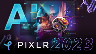 Pixlr 2023  The AI Powered Editor [upl. by Auburta]