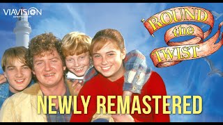 Round The Twist  NEW 2023 REMASTERED TRAILER [upl. by Arabel20]