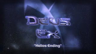 Deus Ex  Helios Ending Remastered [upl. by Roosevelt]