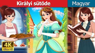 Királyi sütöde  Royal Dough in Hungarian  HungarianFairyTales [upl. by Cristobal]