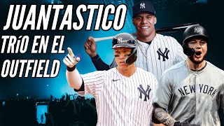 YANKEES ¿ES ESTE EL MEJOR OUTFIELD DE LAS GRANDES LIGAS [upl. by Nottap826]