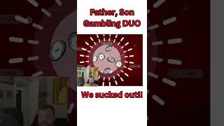 Father Son Gambling DUO 1 [upl. by Roice]