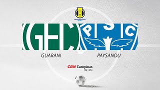 Guarani x Paysandu  Série B  AO VIVO  25052024 [upl. by Ariel372]