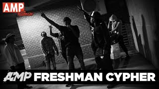 AMP 2020 FRESHMEN CYPHER [upl. by Kirkwood]