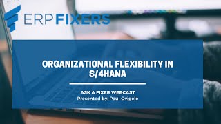 Organizational Flexibility in S4HANA [upl. by Blondell]