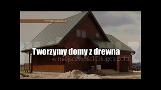 Budowa domów drewnianych Długosiodło Ireneusz Dyl [upl. by Burhans]