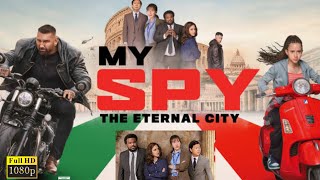 My Spy The Eternal City 2024 Full English Movie Dave BautistaChloe  Full Film Facts amp Review [upl. by Parsifal]