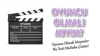 Nasıl Oyuncu Olunur Dizide Filmde Oynamak İçin Oyunculuk Testi [upl. by Sihunn]