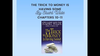 The Trick To Money Is Having Some Chapters 10 amp 11 [upl. by Haziza]