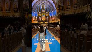 🇨🇦NotreDame Basilica of Montreal [upl. by Amoeji796]