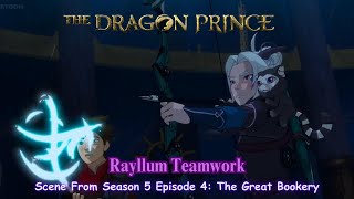 The Dragon Prince Season 5 Official Clipquot Rayllum Teamworkquot Scene [upl. by Colman294]