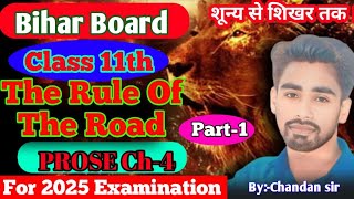 The Rule of the RoadClass 11th Englishchapter 4 ExplanationCK Education Hub [upl. by Nakasuji]