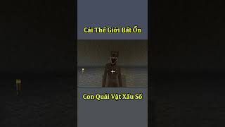 Thế Giới Minecraft Bất Ổn  Con Quái Vật Xấu Số  Phần 2 🤣 shorts [upl. by Buote]