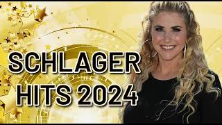 SCHLAGER HITS 2024 ✰🌟✰ DIE NEUE SCHLAGER PARTY ✰🌟✰ HITS DES MONATS ✰🌟✰ FAN ALBUM [upl. by Koball819]