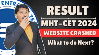 RESULT MHTCET 2024 CET CELL Website Crashed 😟 What to do Next  DINESH SIR [upl. by Myna]